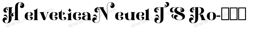 HelveticaNeuel TS Ro字体转换